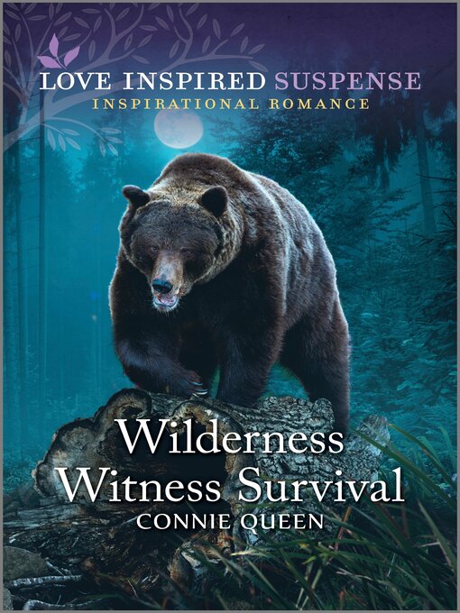 Title details for Wilderness Witness Survival by Connie Queen - Available